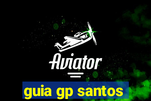 guia gp santos